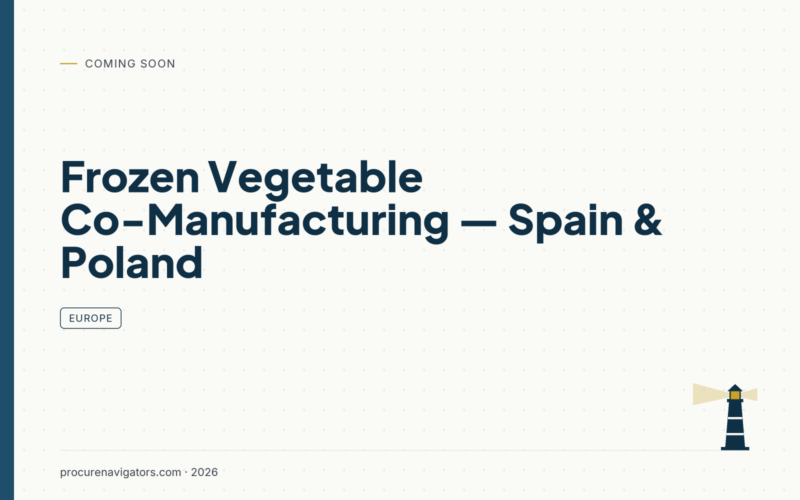 Frozen Vegetable Co-Manufacturing — Spain & Poland — Where Europe freezes its vegetables: capacity, players and selection criteria.